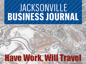 Jacksonville Business Journal: Have Work, Will Travel